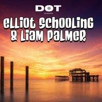 DOT presents Elliot Schooling & Liam Palmer @ Quarters