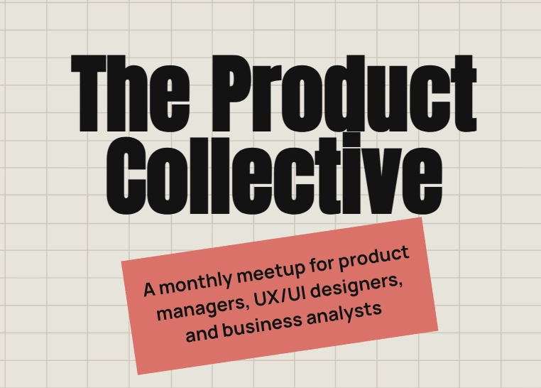 The Product Collective Meet-Up: AI in Practice