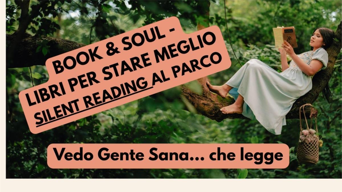 BOOK & SOUL al parco - Libri per stare meglio