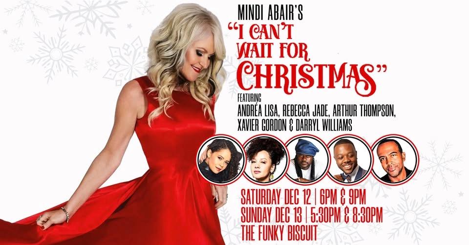 Mindi Abair's "I Can't Wait For Christmas" Featuring Andréa Lisa, Rebecca Jade, Arthur Thompson