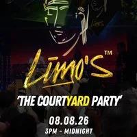 Limo's - The Courtyard Party 2026