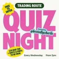 Trading Route Quiz - Every Wednesday