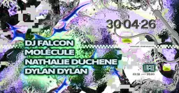 Virage PRÉSENTE: DJ FALCON, Molécule, NATHALIE DUCHENE, Dylan Dylan