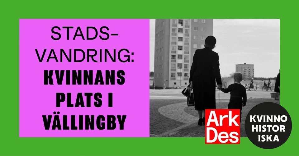 Stadsvandring: Kvinnans plats i Vällingby