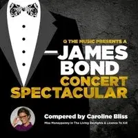 James Bond Concert Spectacular - Bath Forum