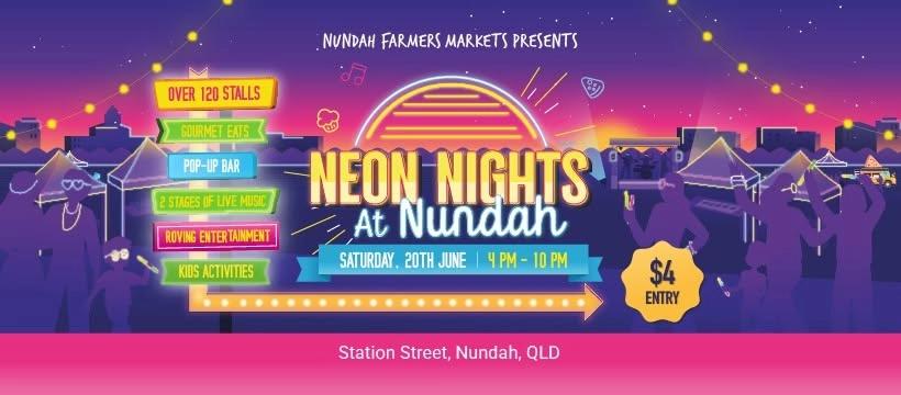 Neon Nights At Nundah Twilight Market