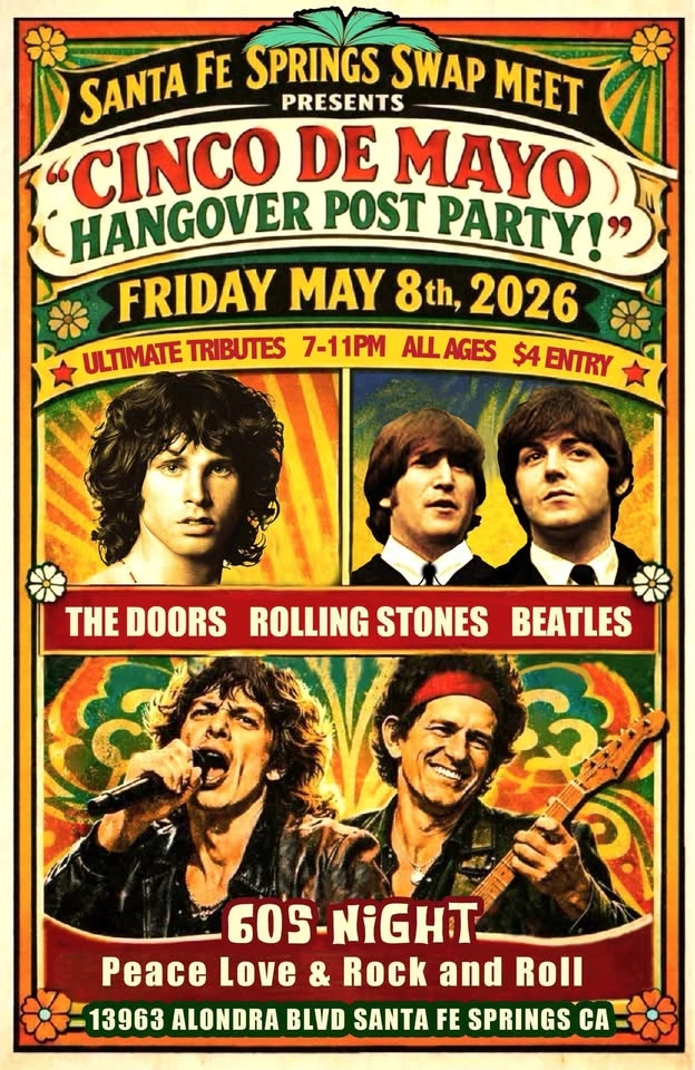 The Doors, The Beatles, & The Rolling Stones Tributes @ Santa Fe Springs Swap Meet