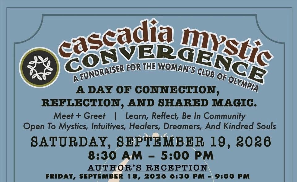Cascadia Mystic Convergence ... SEPTEMBER 2026