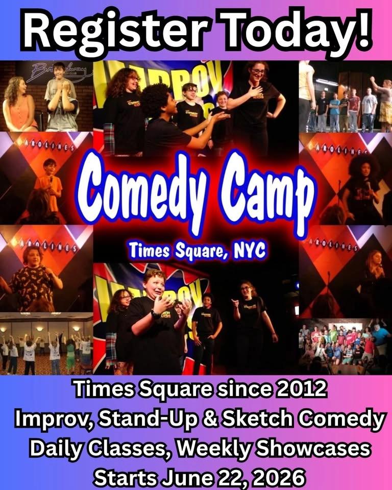 Summer Comedy Camp, Times Square NYC