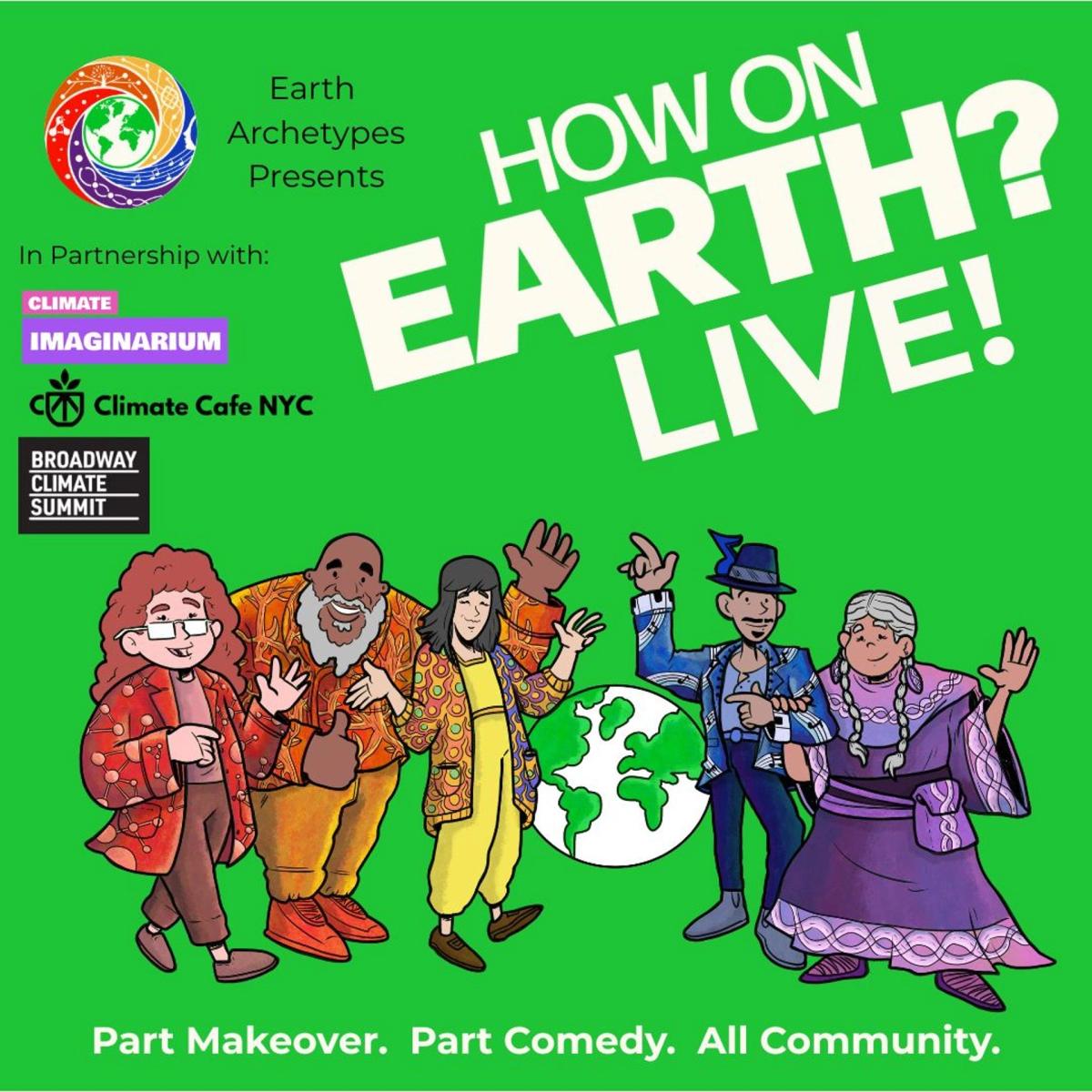 How on Earth? LIVE!