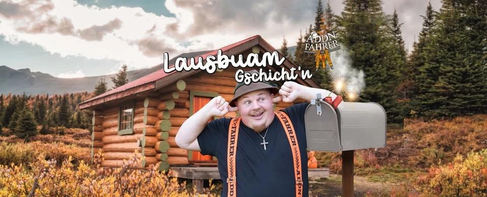 Addnfahrer - "Lausbuam Gschicht'n" - Neu-Isenburg