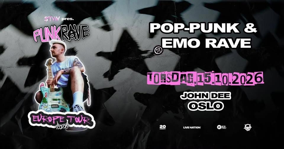 STVW: Punk Rave Europe Tour / John Dee / Pres. av Live Nation