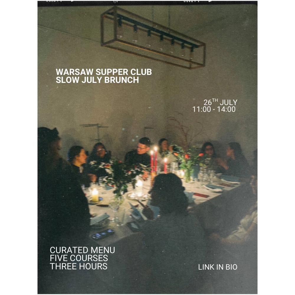 Warsaw Supper Club: Slow Summer Sunday Brunch