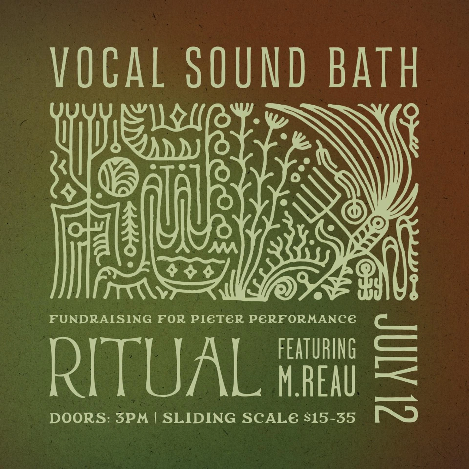 Vocal Sound Bath by Ritual feat. m.reau