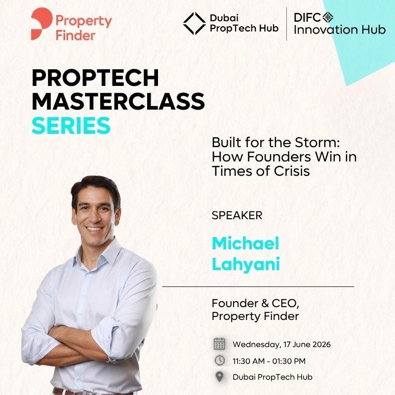 PropTech Masterclass Series | Built for the Storm: How Founders Win in Times of Crisis
