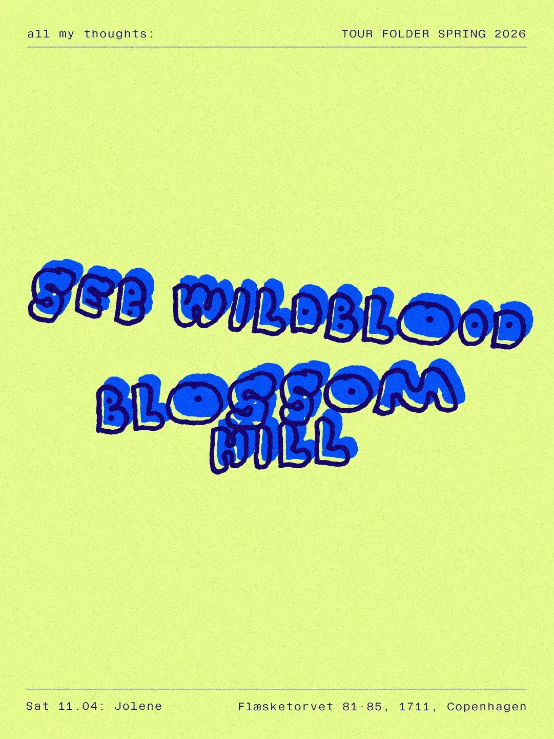 all my thoughts On Tour with Seb Wildblood & Blossom Hill