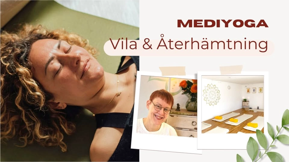 MediYoga Vila & Återhämtning | Kurs 16 ggr