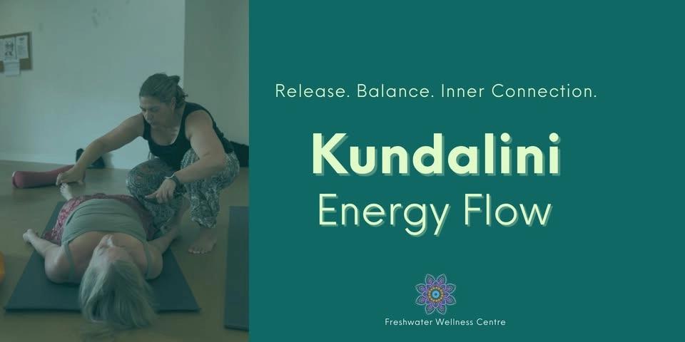 💫 Kundalini Energy Flow: A Space to Soften • Restore Balance - FRESHWATER 💫
