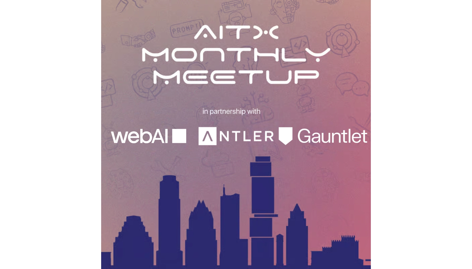 AITX Monthly Meetup - Special 3rd Birthday edition đ„łđ
