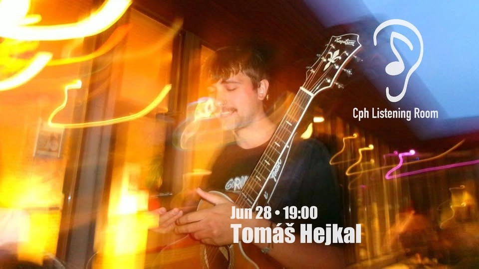 Cph Listening Room Feat: Tomáš Hejkal (CZ/DK)