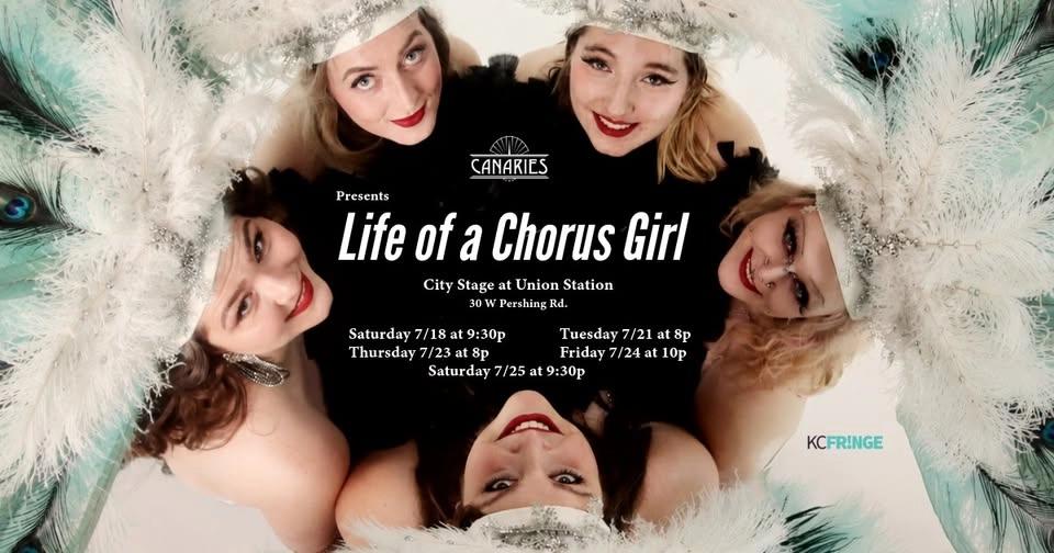 Life of a Chorus Girl by The Kansas City Canaries - KC Fringe 2026