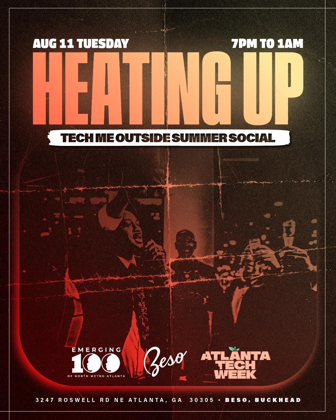Heating Up: The TechMeOutside Social #ATLTechWeek