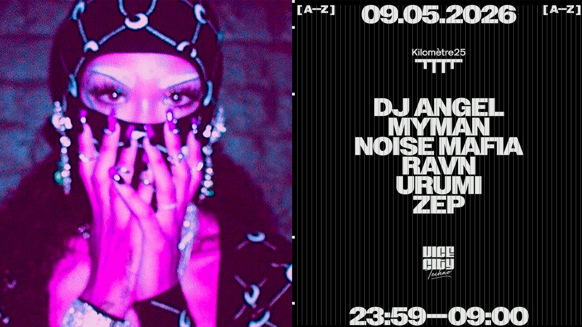 Vice City: Noise Mafia, Urumi, ZEP, Ravn, Myman, DJ Angel