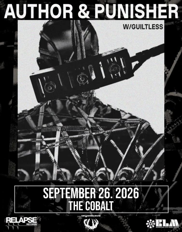 AUTHOR & PUNISHER with GUILTLESS. September 26, 2026 @ The Cobalt