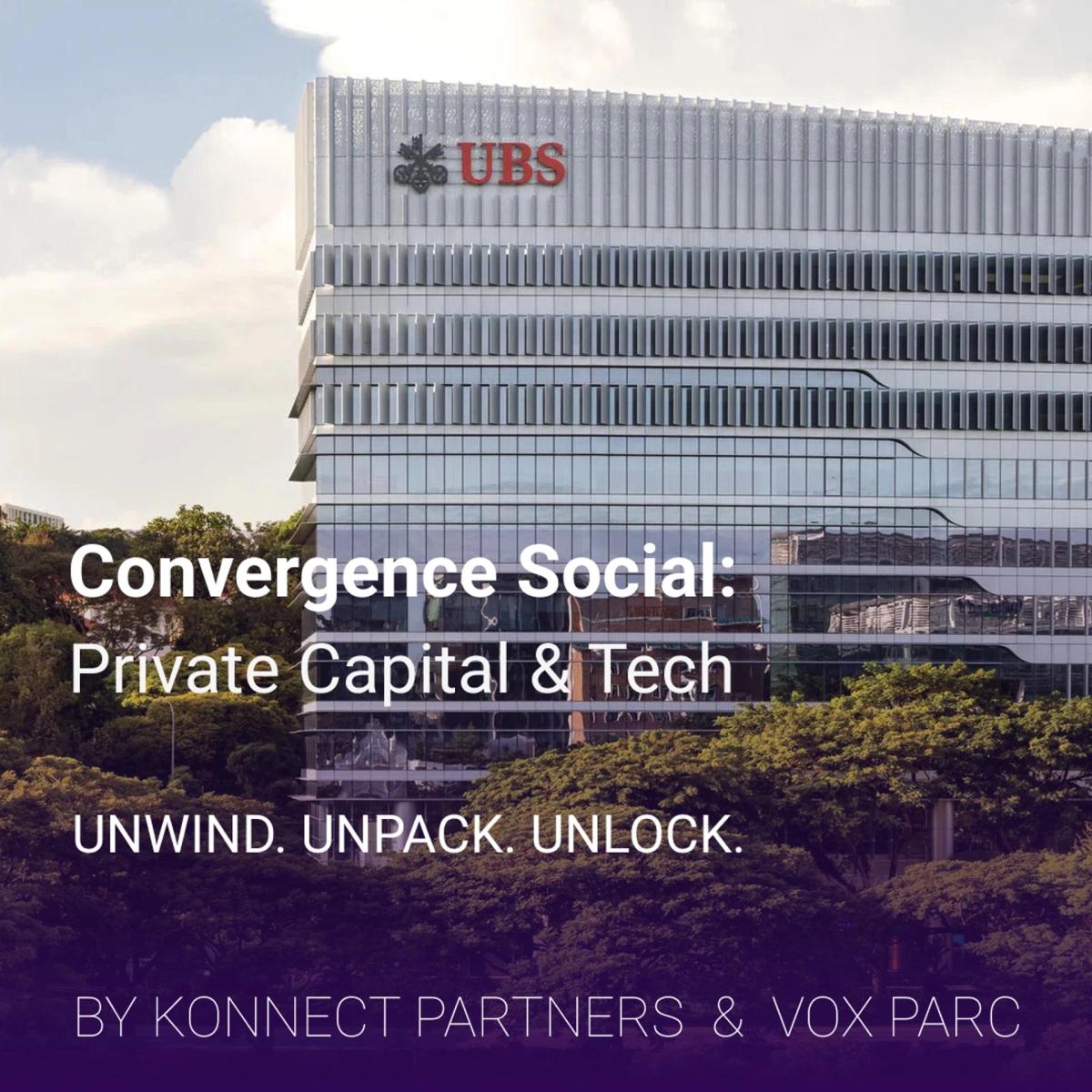 Convergence Social: Private Capital & Tech