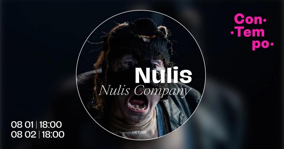 Nulis ◯ NULIS Company (Lietuva) ◯ ConTempo Festival 2026