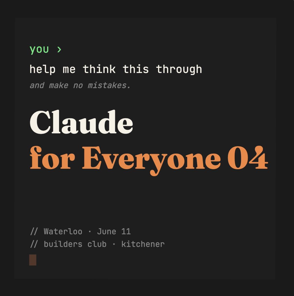 Waterloo | Claude for Everyone