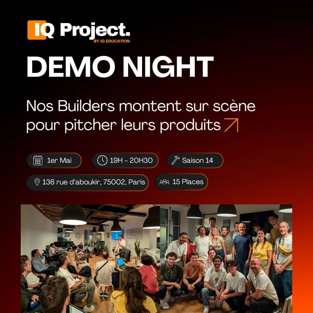 Demo Night | IQ Project — Les Builders de la Saison 14 dévoilent leurs produits 🤩
