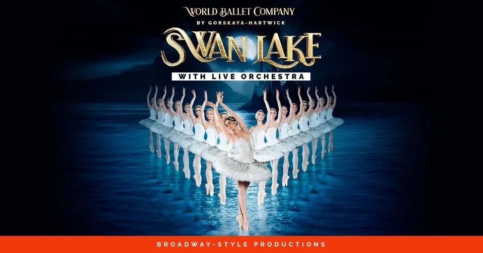 World Ballet Company: Swan Lake with LIVE orchestra