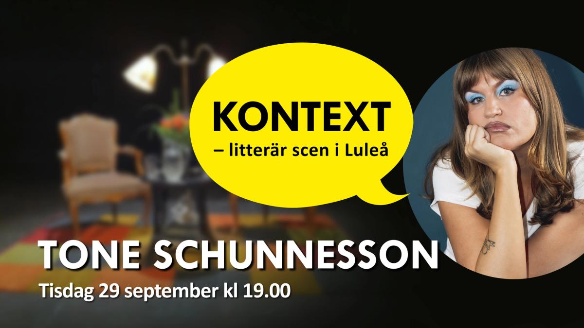 KONTEXT: Tone Schunnesson