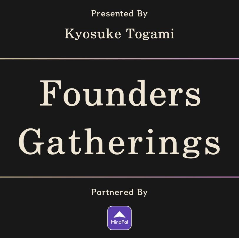Founders Gatherings