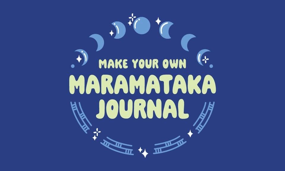 Make your own Maramataka Journal
