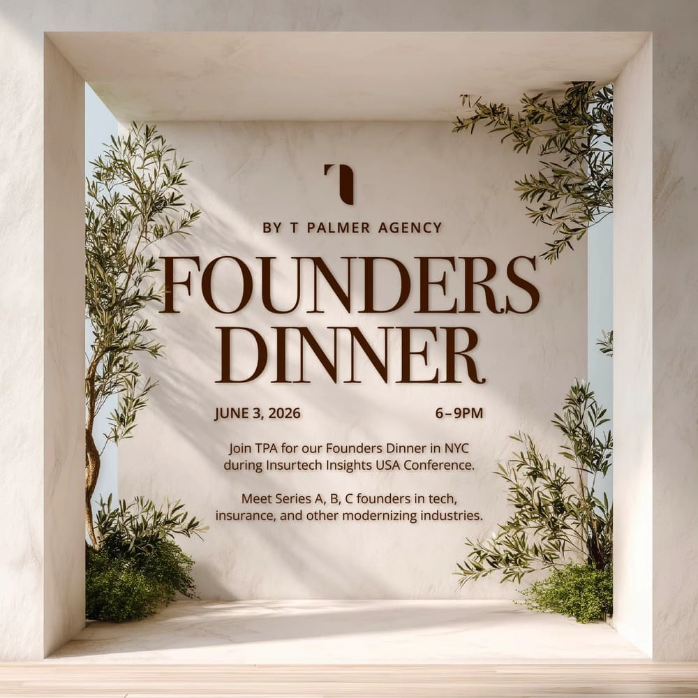 Founder's Dinner | Hosted by: T Palmer Agency & InsurtechNY