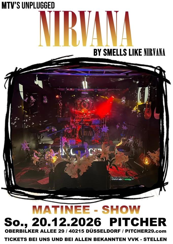 MTV´s UNPLUGGED NIRVANA by SMELLS LIKE NIRVANA - SUNDAY MATINEE