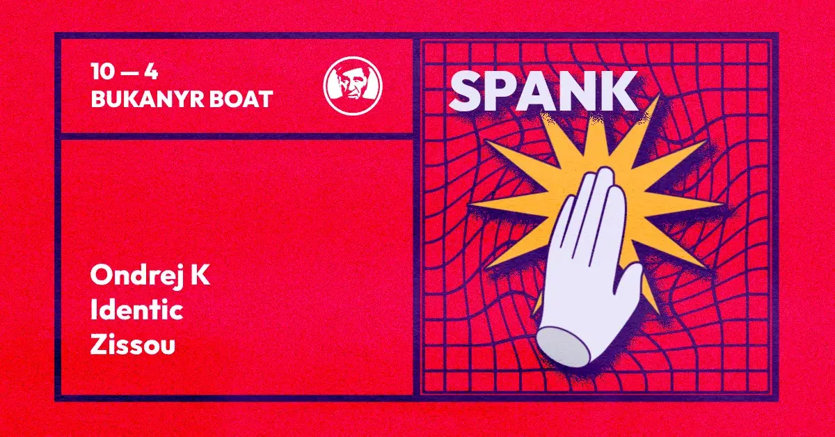Spank - DJs Ondrej K, Identic, Zissou