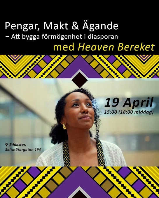 Föreläsning med Heaven Bereket - Från potential till makt