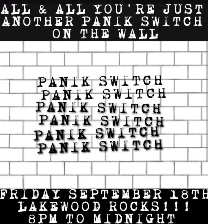 "YOU BETTER RUN LIKE HELL" TO LAKEWOOD ROCKS!!! PANIK SWITCH IS BACK!!!