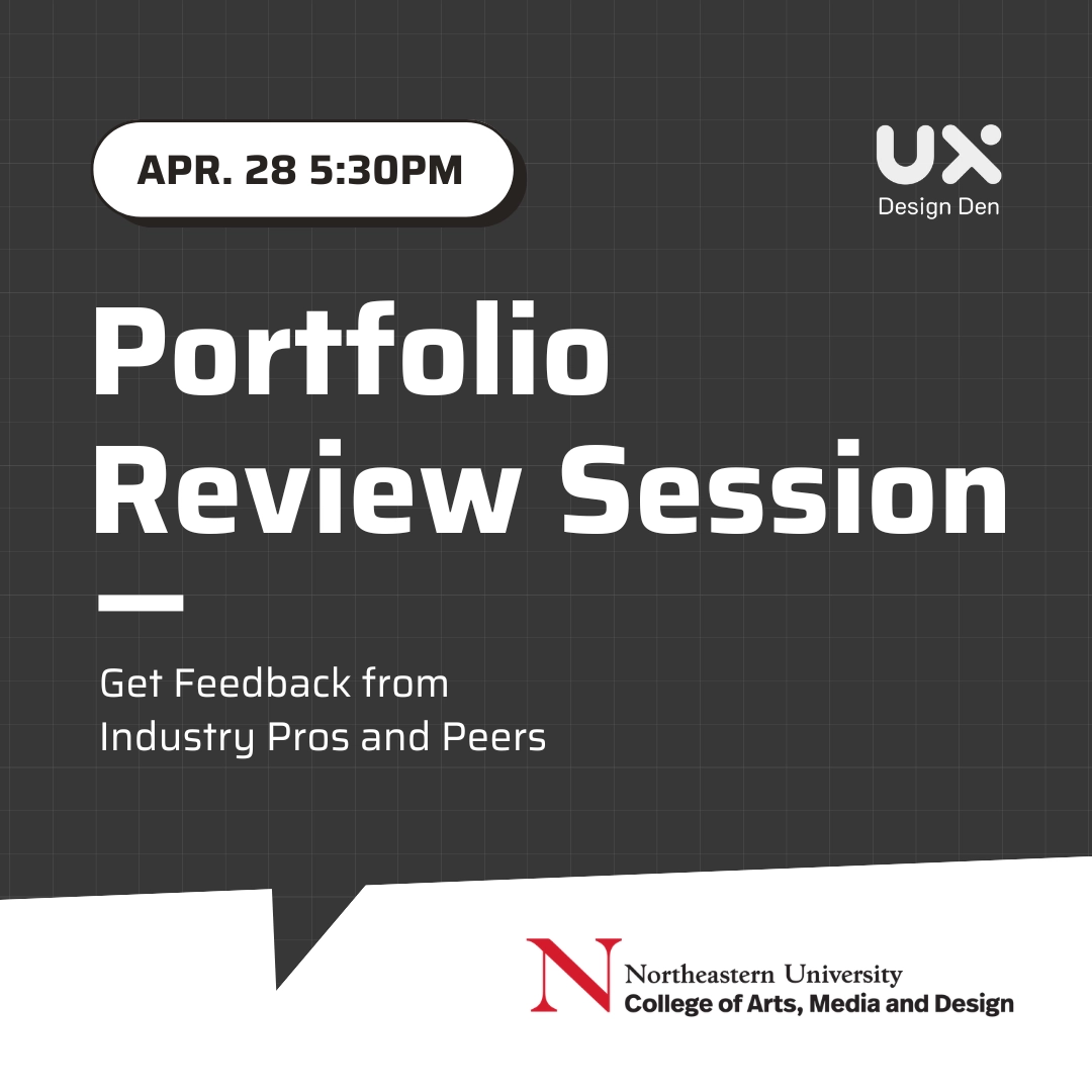 UX Design Den: Portfolio Review Session