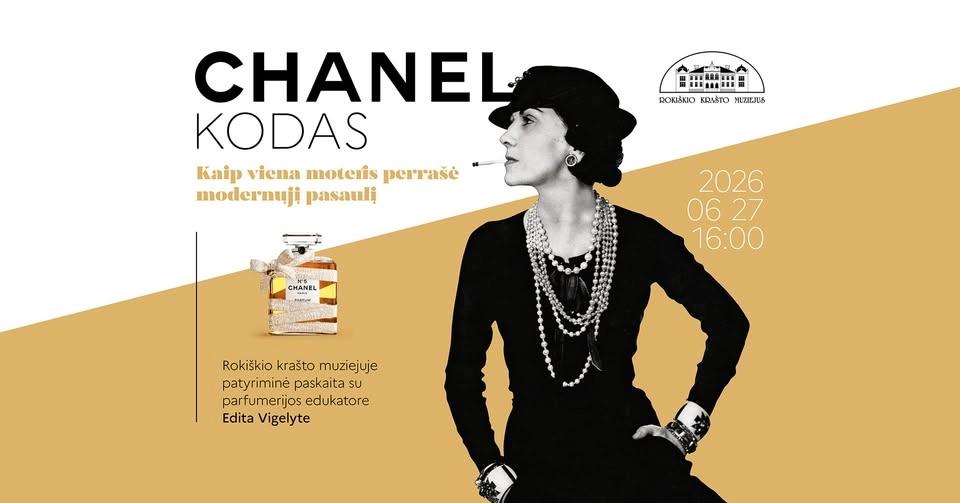CHANEL KODAS. Kaip viena moteris perrašė modernųjį pasaulį | Patyriminė paskaita