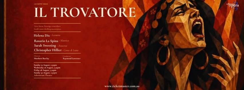 Il Trovatore - 23rd August