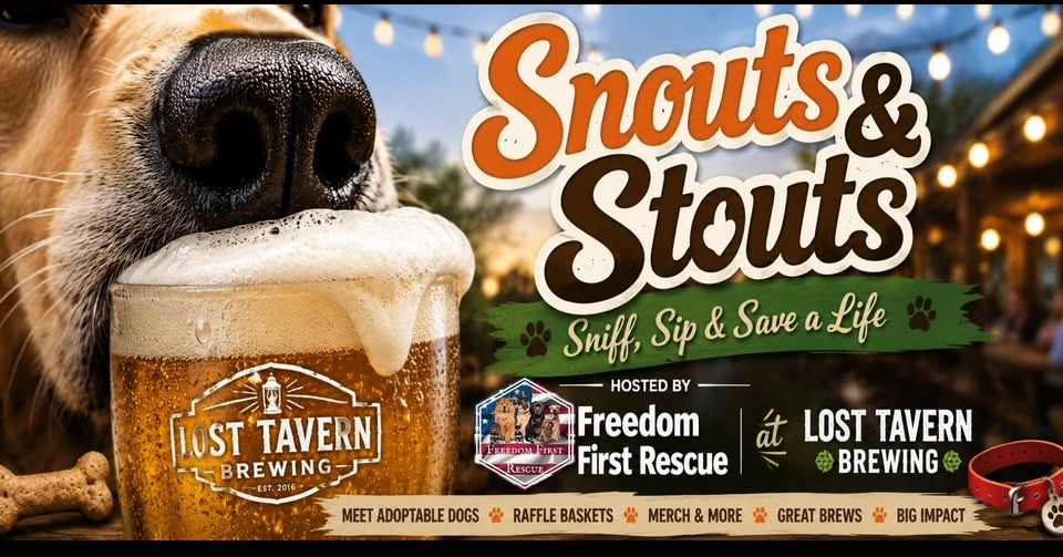 Snouts & Stouts- Sniff, Sip and Save a Life!