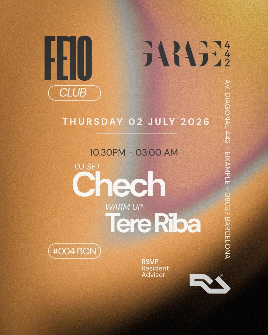 Fe10 Club + Release Day x Garage 442