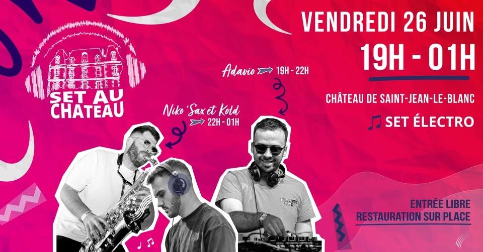 Set au château– Soirée électro à Saint-Jean-le-Blanc