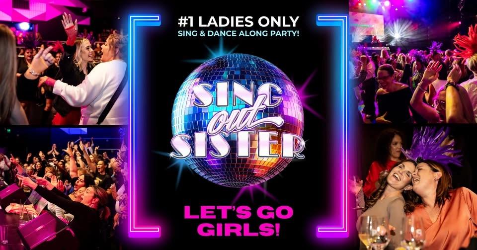 SING OUT SISTER AT THE WENTY LEAGUES CLUB!