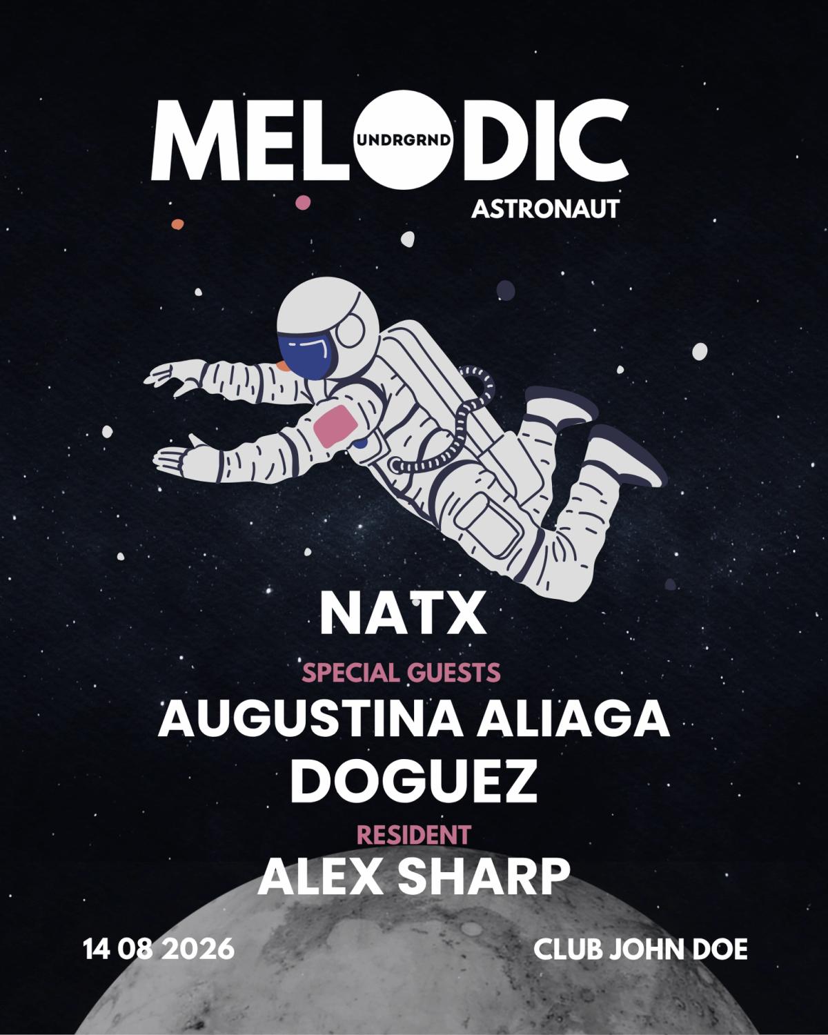 Melodic Astronaut with Doguez & Augustina Aliaga