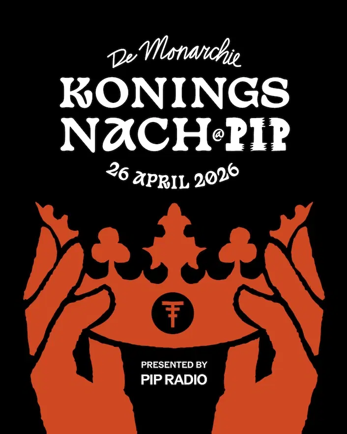 PIP Radio presents De Monarchie (Koningsnach)